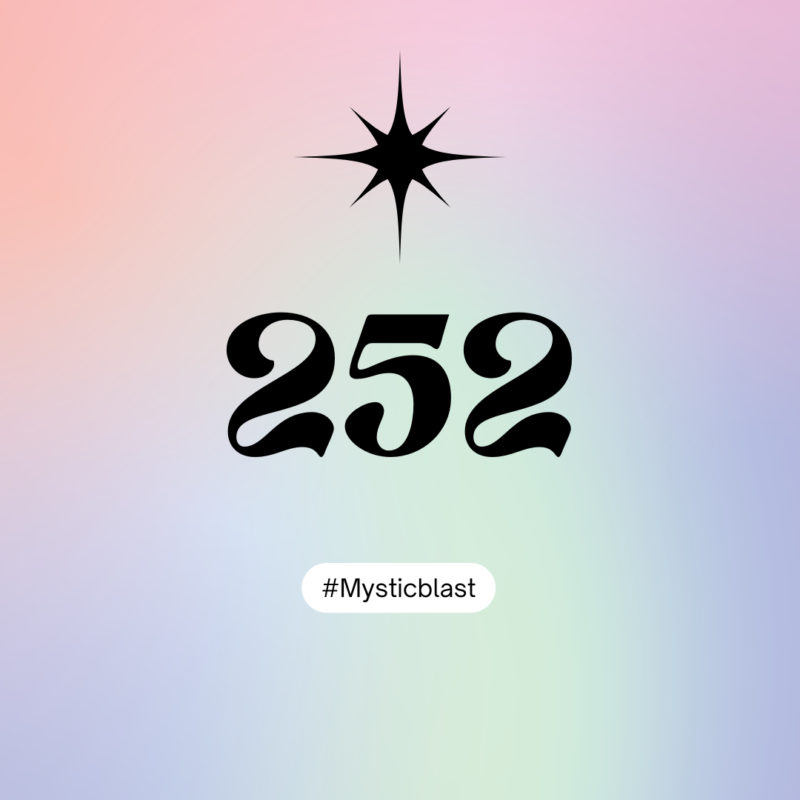 252 Angel Number: A Guide to Love, Twin Flame Separation, Career Fulfillment, and Spiritual Abundance 252 Angel Number: A Guide to Love, Twin Flame Separation, Career Fulfillment, and Spiritual Abundance